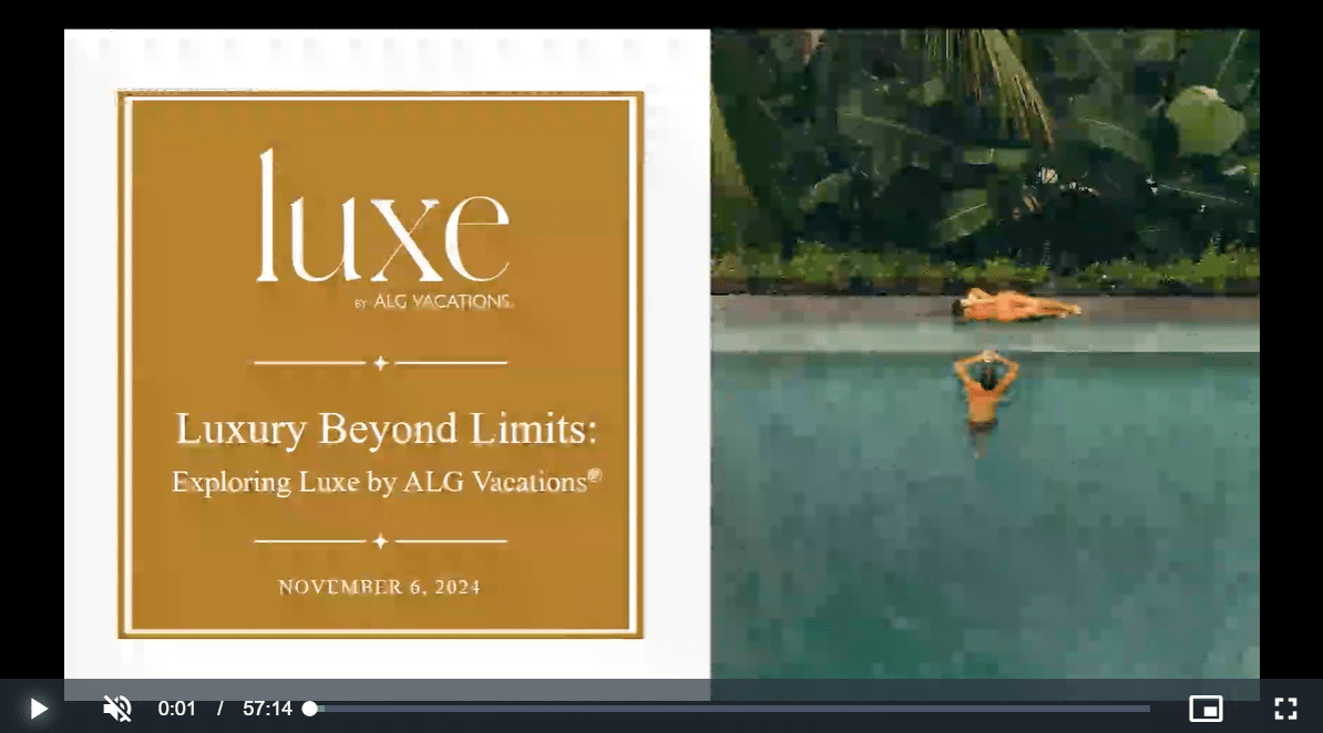 Luxury Beyond Limits: Exploring Luxe by ALG Vacations